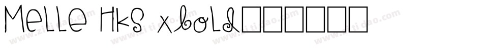 MElle HKS Xbold字体转换